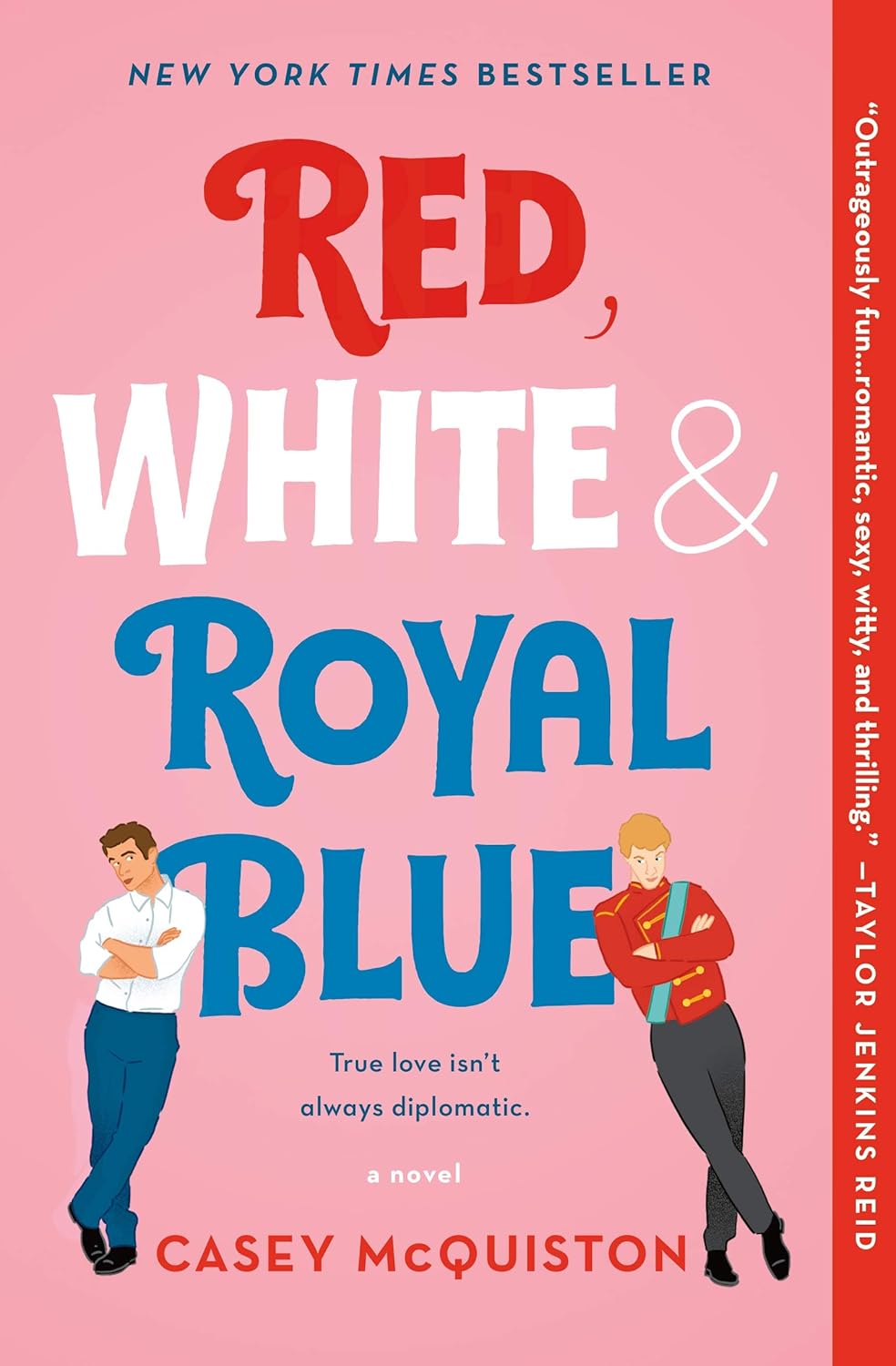 Red, White & Royal Blue: A Novel